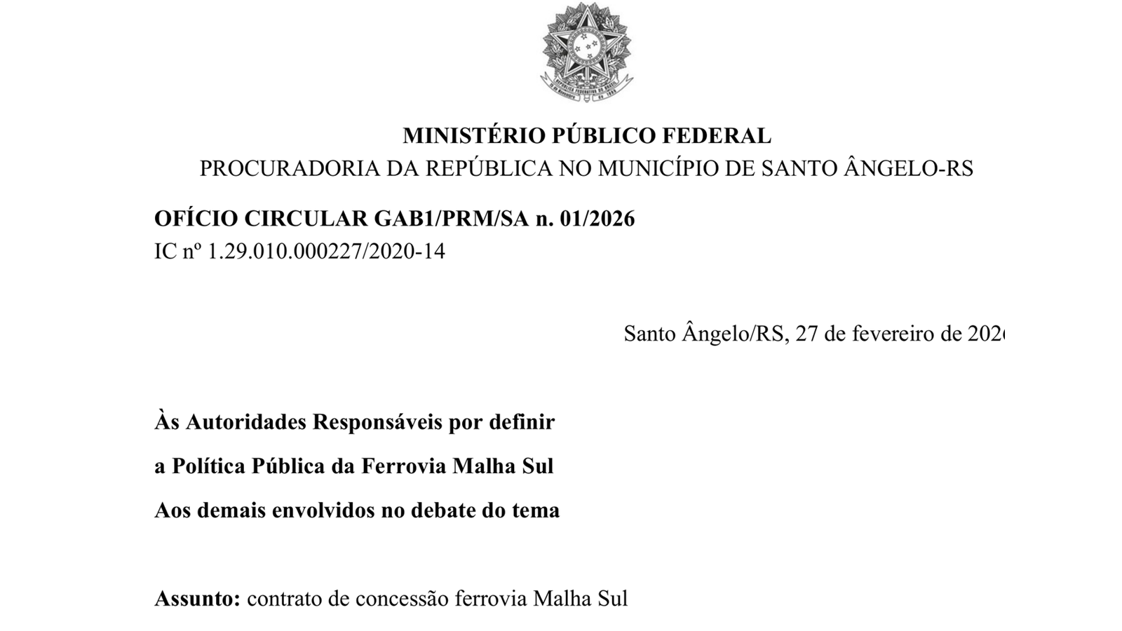 Cabeçalho do ofício com que o Ministério Público Federal — MPF escreveu, em 27 de fevereiro de 2026, às autoridades responsáveis pela Ferrovia Malha Sul, no dia em que o contrato de concessão completou 29 anos. Assinado por sete procuradores, entre eles Fernando de Almeida Martins, citado adiante.